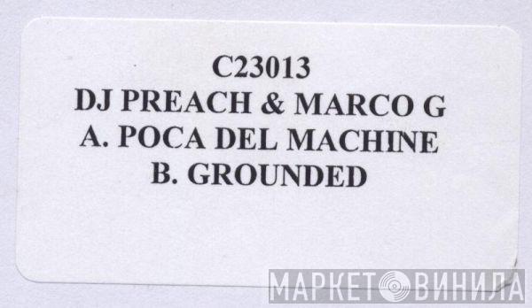 DJ Preach & Marco G - Poca Del Machine
