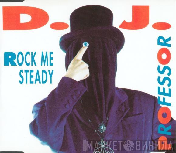  DJ Professor  - Rock Me Steady