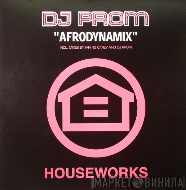 DJ Prom - Afrodynamix