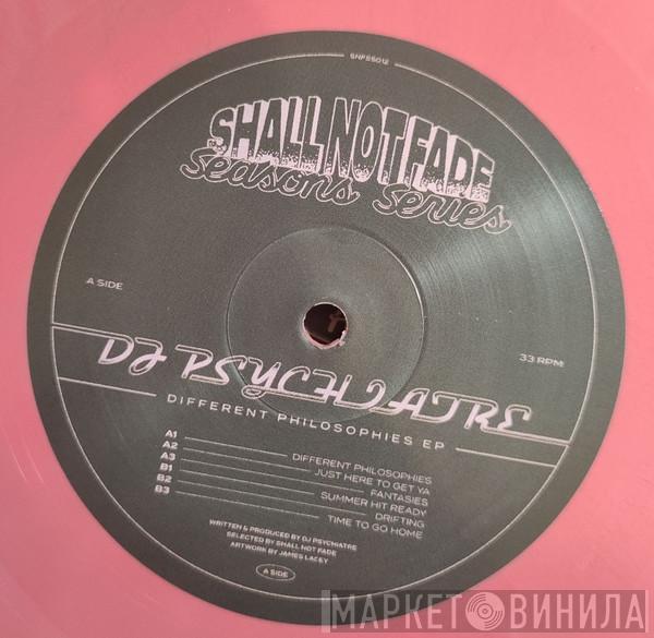DJ Psychiatre - Different Philosophies EP