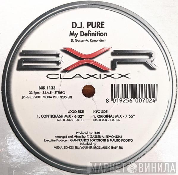  DJ Pure  - My Definition