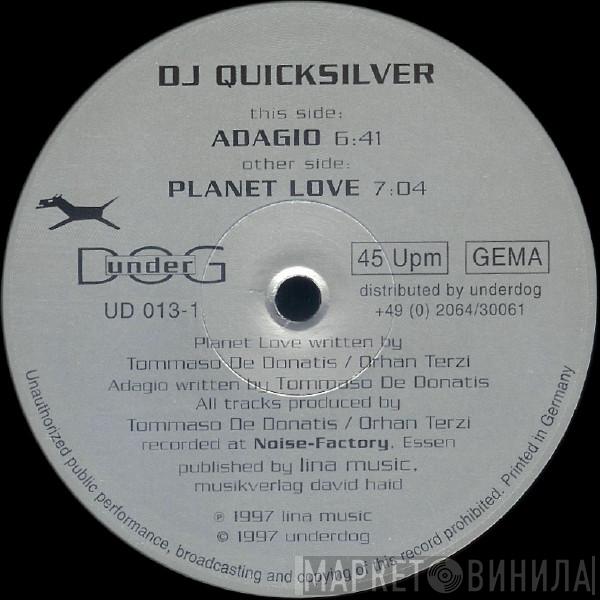  DJ Quicksilver  - Planet Love / Adagio