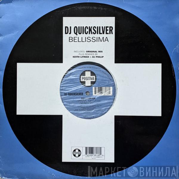 DJ Quicksilver - Bellissima