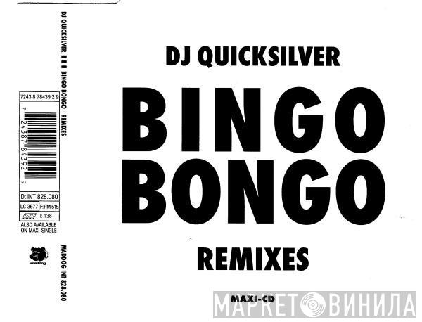  DJ Quicksilver  - Bingo Bongo (Remixes)