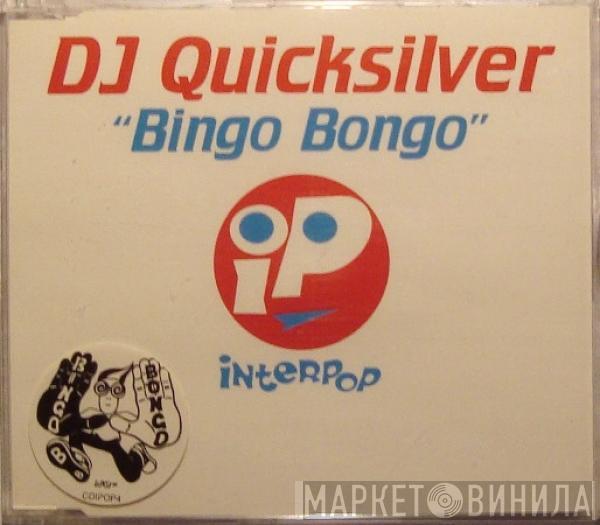  DJ Quicksilver  - Bingo Bongo