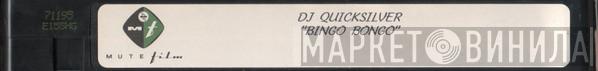  DJ Quicksilver  - Bingo Bongo