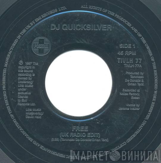 DJ Quicksilver - Free / Bellissima