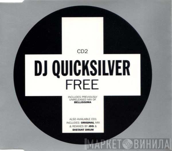 DJ Quicksilver - Free