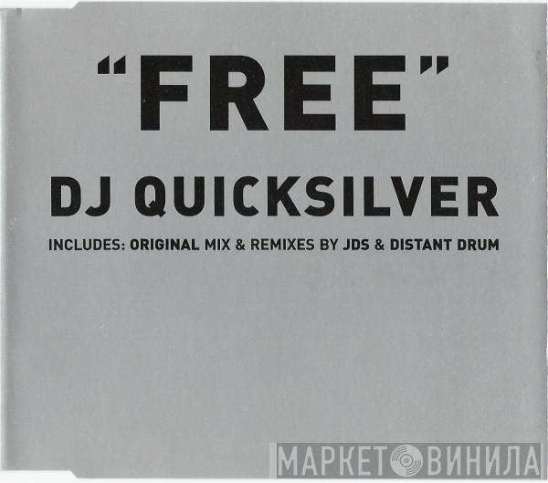  DJ Quicksilver  - Free