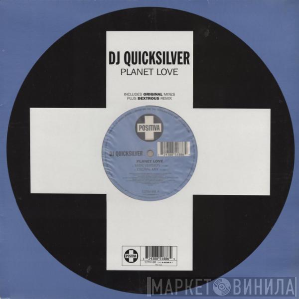 DJ Quicksilver - Planet Love