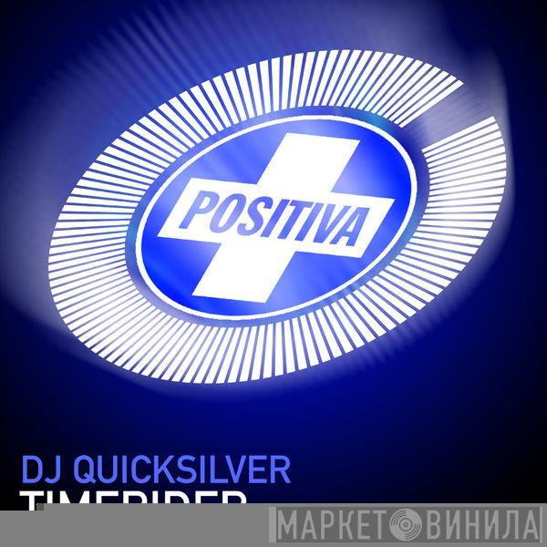  DJ Quicksilver  - Timerider