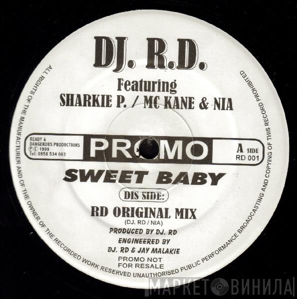 DJ RD, Sharkie P, MC Kane, NIA - Sweet Baby