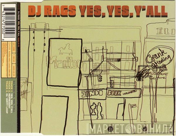 DJ Rags - Yes, Yes, Y'all