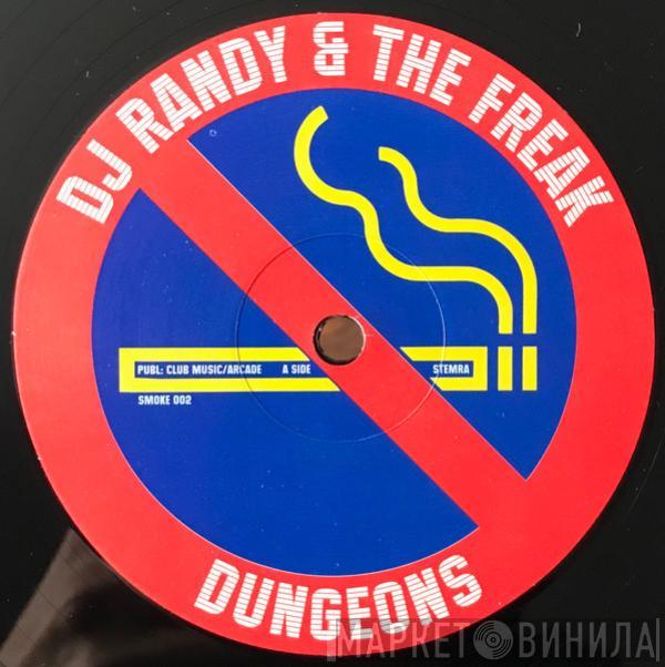 DJ Randy The Freak  - Dungeons / Electra