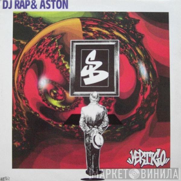 DJ Rap & Aston - Vertigo