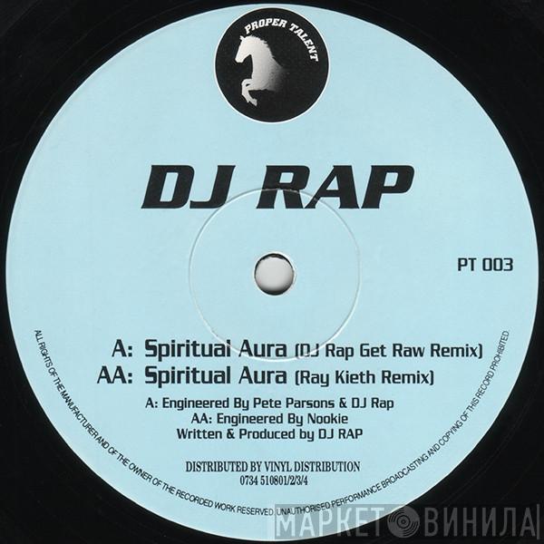  DJ Rap  - Spiritual Aura (DJ Rap & Ray Keith Remixes)