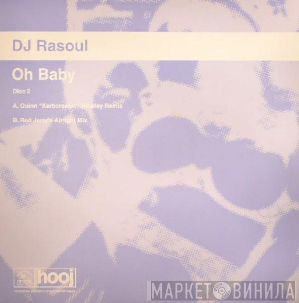 DJ Rasoul - Oh Baby