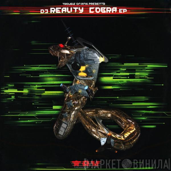 DJ Reality - Cobra EP