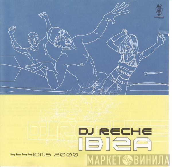 DJ Reche - Ibiza Sessions 2000