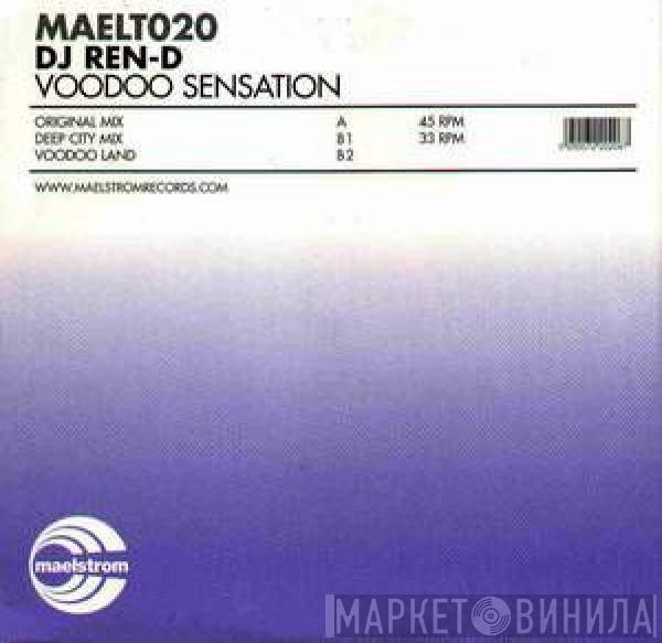 DJ Ren-D - Voodoo Sensation