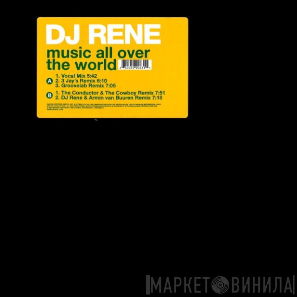  DJ Rene  - Music All Over The World