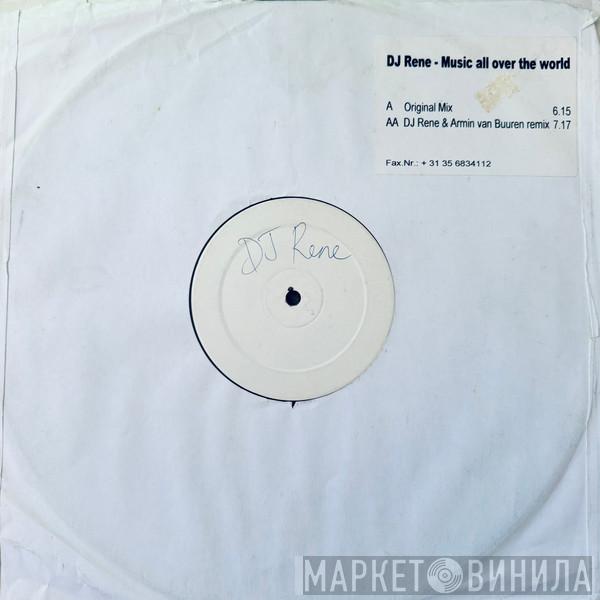  DJ Rene  - Music All Over The World