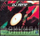  DJ Rene  - Music All Over The World