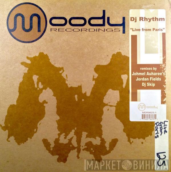 DJ Rhythm - Live From Paris