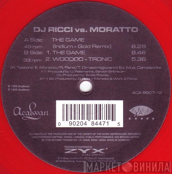 DJ Ricci vs. Moratto - The Game / Woodoo-Tronic