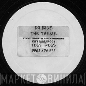  DJ Ride  - The Theme