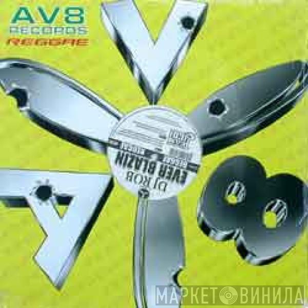DJ Rob  - Ever Blazin