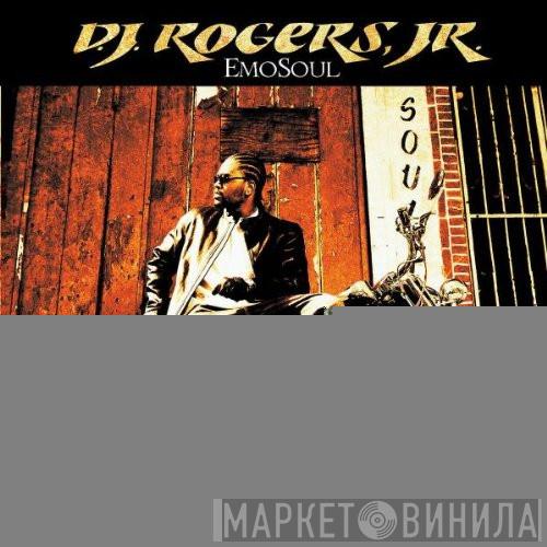 DJ Rogers, Jr. - Emosoul