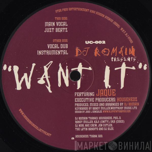 DJ Romain, Jaquita - Want It
