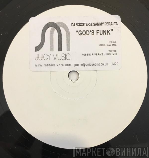  DJ Rooster & Sammy Peralta  - God's Funk