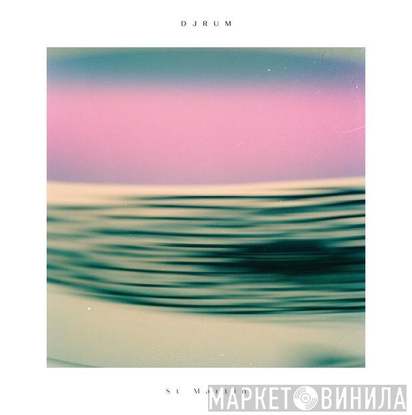 DJ Rum - St Martin / Tension