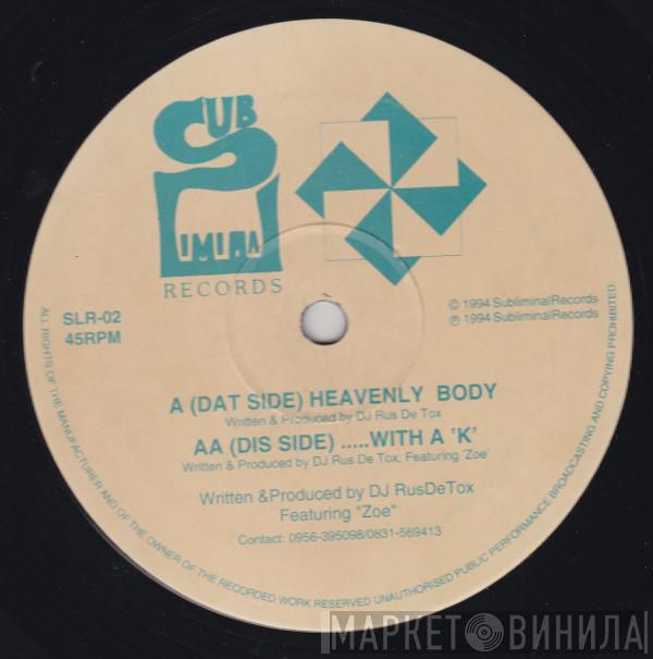 DJ Rus De Tox - Heavenly Body
