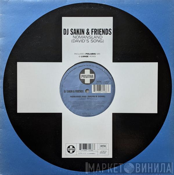 DJ Sakin & Friends - Nomansland (David's Song)