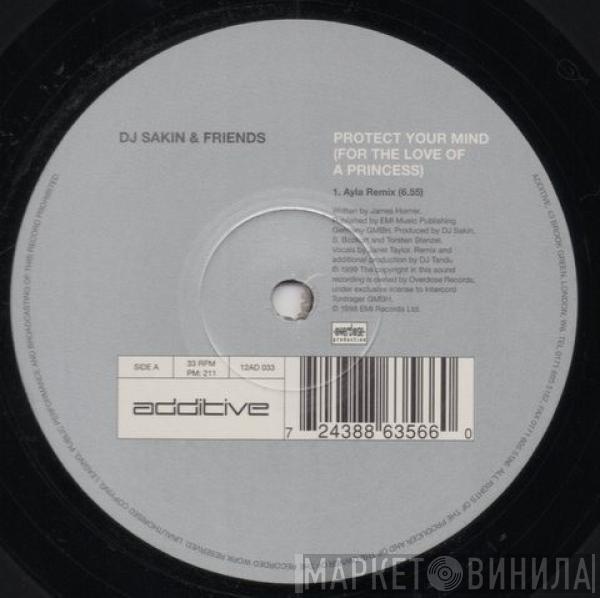  DJ Sakin & Friends  - Protect Your Mind (For The Love Of A Princess)
