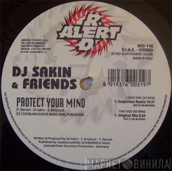DJ Sakin & Friends - Protect Your Mind