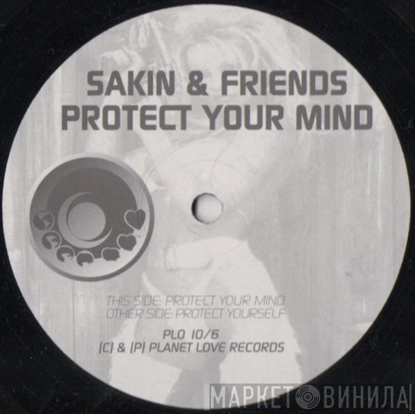  DJ Sakin & Friends  - Protect Your Mind