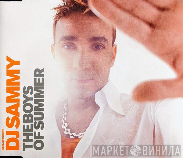 DJ Sammy - The Boys Of Summer