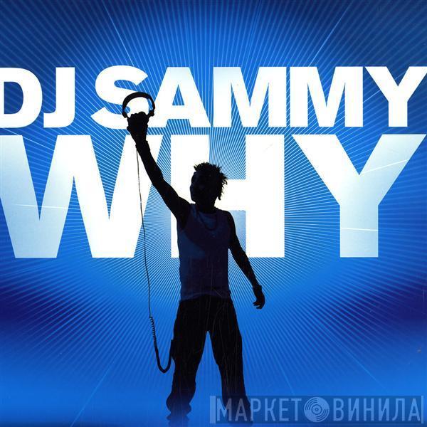 DJ Sammy - Why