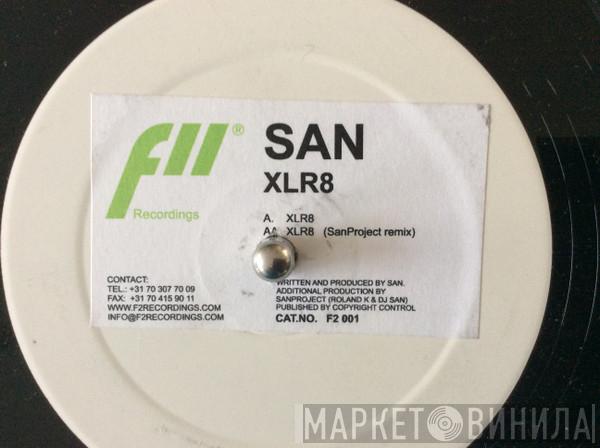  DJ San  - XLR8