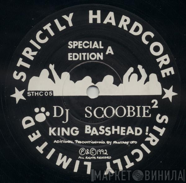 DJ Scoobie - King Basshead!