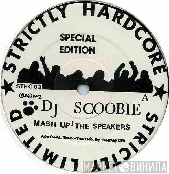 DJ Scoobie - Mash Up! The Speakers / Frequency