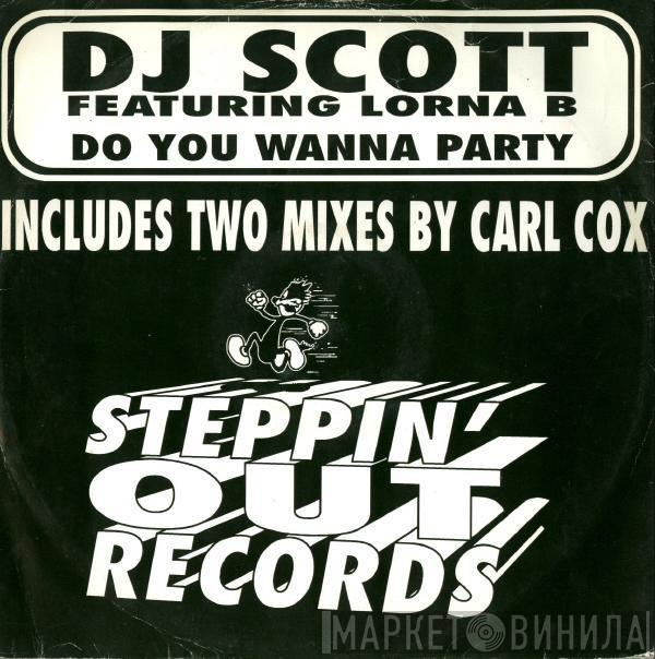  DJ Scott  - Do You Wanna Party