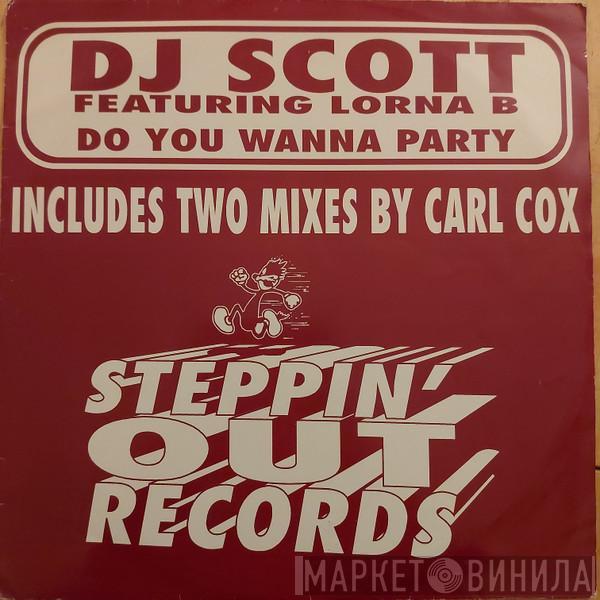  DJ Scott  - Do You Wanna Party