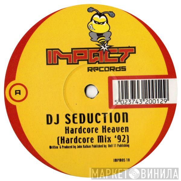 DJ Seduction - Hardcore Heaven / You And Me