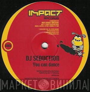 DJ Seduction - Sub Dub / You Can Dance