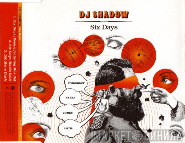 DJ Shadow - Six Days